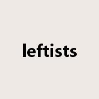 leftists是什么意思