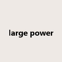 large power是什么意思