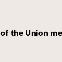 State of the Union message是什么意思