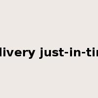 delivery just-in-time是什么意思