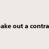 make out a contract是什么意思