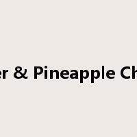 Ginger & Pineapple Chicken是什么意思
