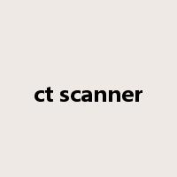 ct scanner是什么意思