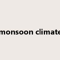 monsoon climate是什么意思