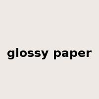 glossy paper是什么意思