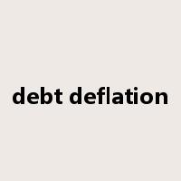 debt deflation是什么意思