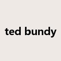 ted bundy是什么意思