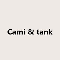 Cami & tank是什么意思