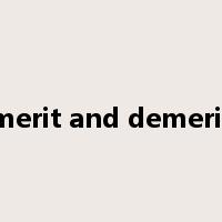 merit and demerit是什么意思
