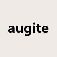 augite是什么意思