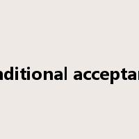 conditional acceptance是什么意思