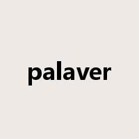 palaver是什么意思