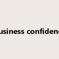 business confidence是什么意思