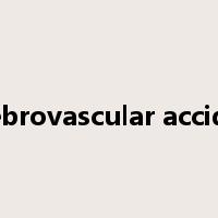 cerebrovascular accident是什么意思