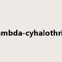 lambda-cyhalothrin是什么意思