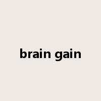 brain gain是什么意思