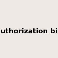 authorization bill是什么意思