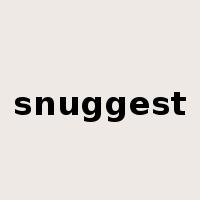 snuggest是什么意思