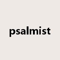 psalmist是什么意思