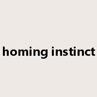 homing instinct是什么意思