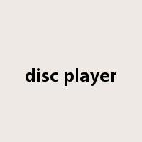 disc player是什么意思