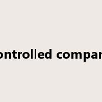 controlled company是什么意思