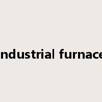 industrial furnace是什么意思