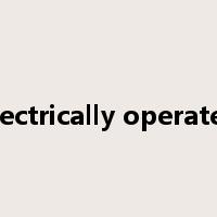 electrically operated是什么意思