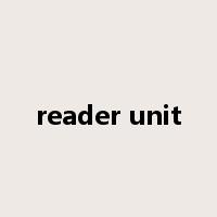 reader unit是什么意思