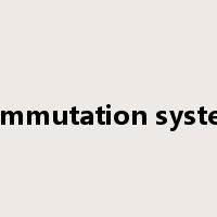 commutation system是什么意思