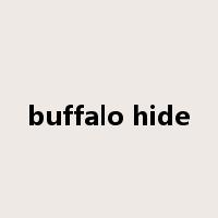 buffalo hide是什么意思