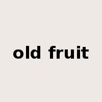 old fruit是什么意思