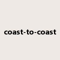 coast-to-coast是什么意思