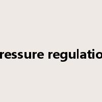 pressure regulation是什么意思