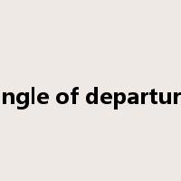 angle of departure是什么意思