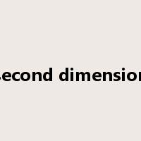 second dimension是什么意思