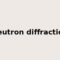 neutron diffraction是什么意思
