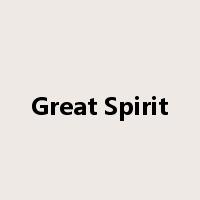 Great Spirit是什么意思