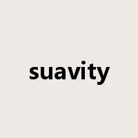 suavity是什么意思