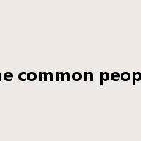 the common people是什么意思