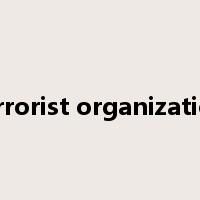 terrorist organization是什么意思