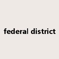 federal district是什么意思