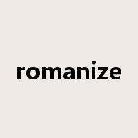 romanize是什么意思