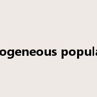homogeneous population是什么意思