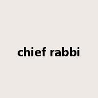 chief rabbi是什么意思