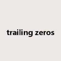 trailing zeros是什么意思