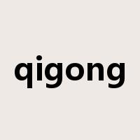 qigong是什么意思