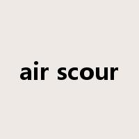 air scour是什么意思