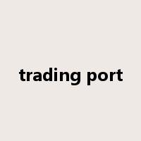 trading port是什么意思