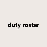 duty roster是什么意思